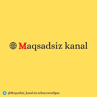 Maqsadsiz kanal