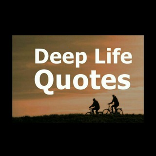 Deep Life Quotes