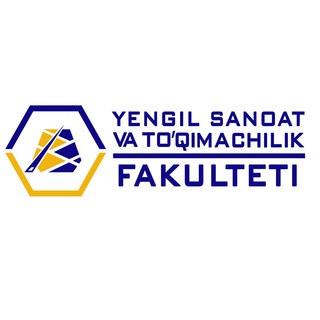 Yengil sanoat va to'qimachilik fakulteti