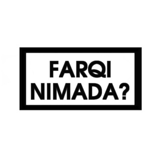 Farqi nimada?