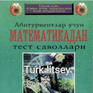 📗Turk litsey yechim|Odilov