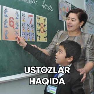 USTOZLAR HAQIDA | Расмий канал