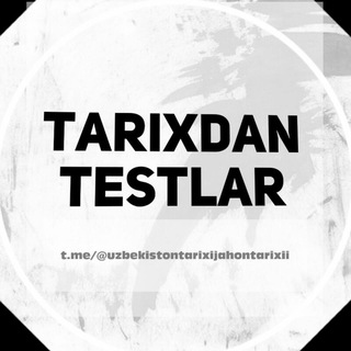 Tarixdan Testlar