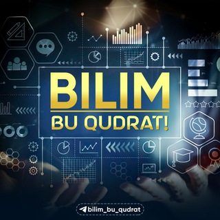 Bilim - bu qudrat!