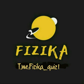 FIZIKA quiz testlar