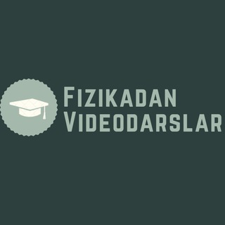 Fizikadan videodarslar