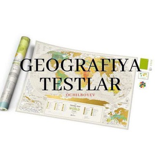 GEOGRAFIYA | TESTLAR| OCHILBOYEV