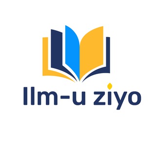 Ilm-u ziyo | Rasmiy kanal