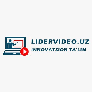 Innovatsion taʼlim | Lidervideo.uz intensiv oʻquv markazi IT kurslari