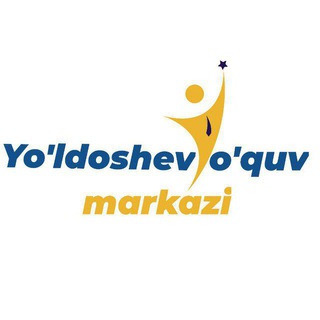 🎓🏛 YO‘LDOSHEV 🖋📚 O‘QUV MARKAZI