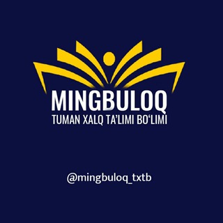 Mingbuloq tuman xalq ta'limi bo‘limi | Rasmiy