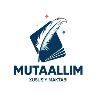 MUTAALLIM xususiy maktabi