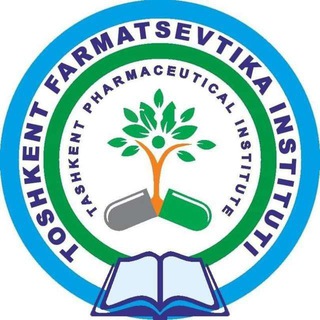 Toshkent farmatsevtika instituti | Rasmiy kanal