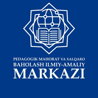 Pedagogik mahorat va xalqaro baholash ilmiy-amaliy markazi