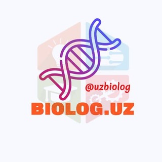 🎓BIOLOG.UZ (Official Channel)📚