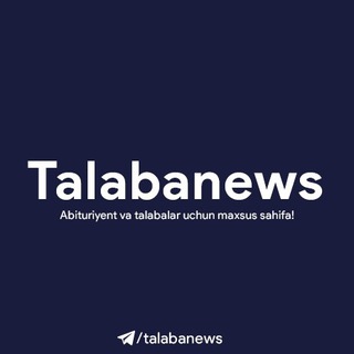 Talabanews.uz|Ta'lim yangiliklari