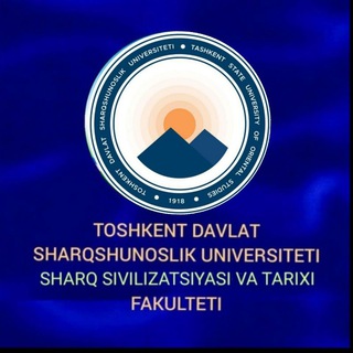 Sharq sivilizatsiyasi va Tarix fakulteti