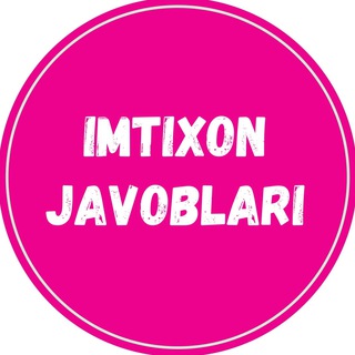 Imtihon javoblari|2022