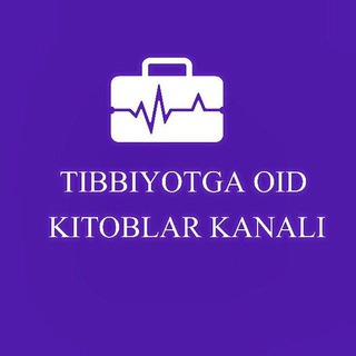 TIBBIYOTGA OID KITOBLAR