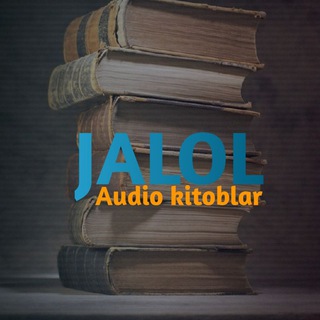 Audio kitoblar 🎧 | Jalol