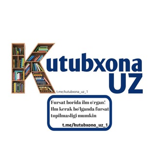 🇺🇿 KUTUBXONA_UZ 📖📚|Rasmiy kanal