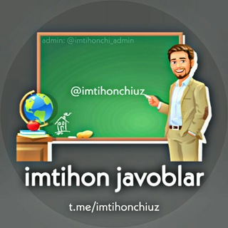 Imtihon Javoblari 2022