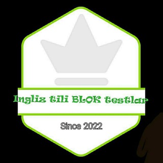 INGLIZ TILI | BLOK TESTLAR |2022