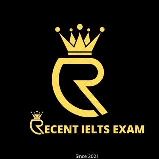 RECENT IELTS EXAM