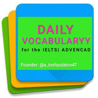 Daily Vocabulary for IELTS |Advanced