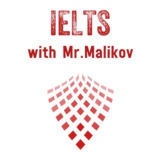 IELTS with Mr.Malikov[EVEREST]