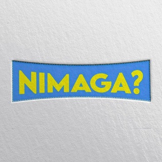 NIMAGA?