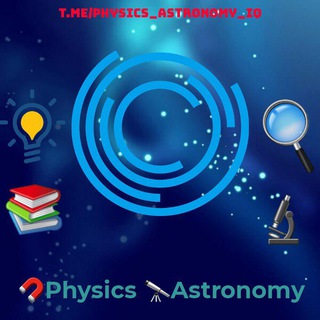 🧲Physics 🔭Astronomy