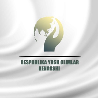 RESPUBLIKA YOSH OLIMLAR KENGASHI RASMIY KANALI