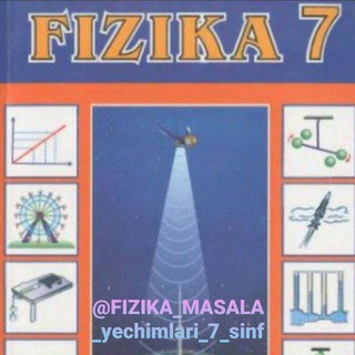 7-sinf fizika masalalar yechimlari