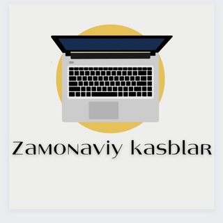 Zamonaviy kasblar🧑‍💻