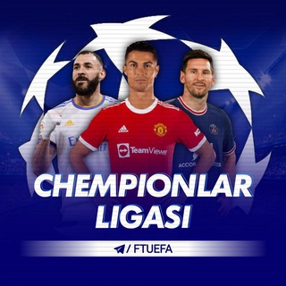 🇪🇺 Chempionlar Ligasi | RASMIY ✔️