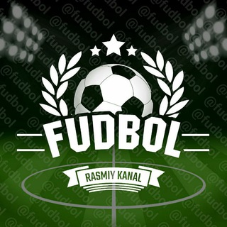 ⚽ FUDBOL TV | RASMIY KANAL