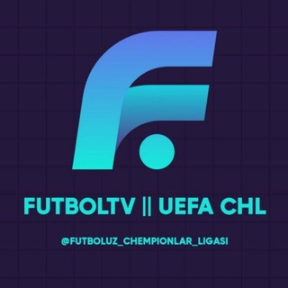 FUTBOL TV UZ || UEFA CHL