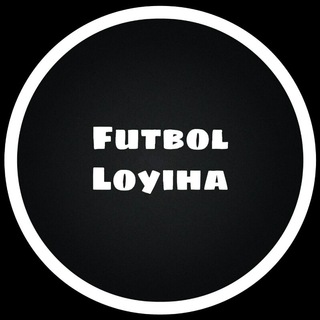 ⚽️ Futbol Loyiha 📺