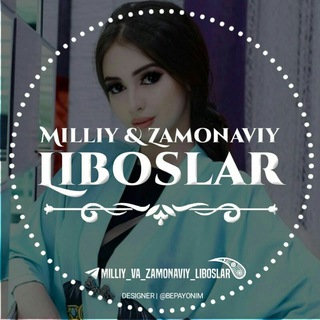 Milliy & Zamonaviy liboslar💫💎