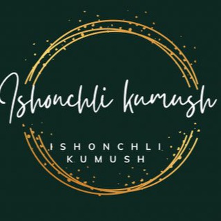 ISHONCHLI KUMUSH