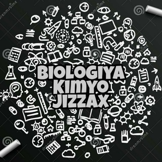 🔬Biologiya_Kimyo_JIZZAX