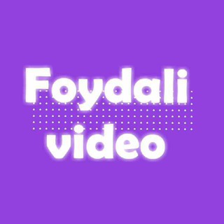 Foydali Videolar • Foydali_Video_tg