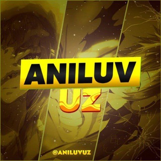 AniLuv.UZ ✔️