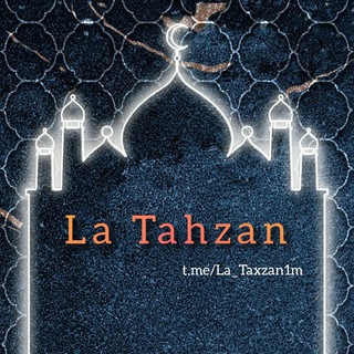 La Tahzan