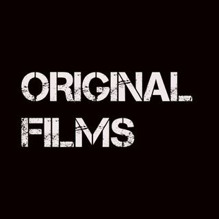 ORIGINAL FILMS