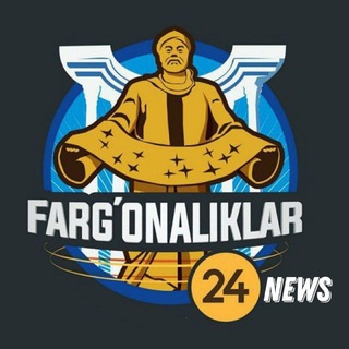 Fargonalikla24News | Расмий канал