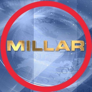 Millar Milliy TV |РАСМИЙ❗️