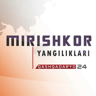 MIRISHKOR XABARLARI