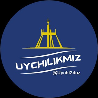 UYCHILIKMIZ | Уйчиликмиз